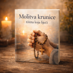 KNJIGA - MOLITVA KRUNICE TIŠINA KOJA LIJEČI