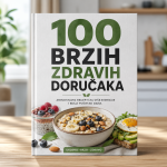KNJIGA – 100 BRZIH ZDRAVIH DORUČAKA